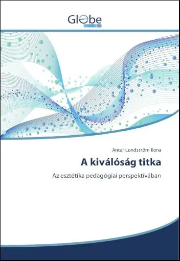 A kiválóság titka - Látható hangok program - fejlesztő könyv pedagógia