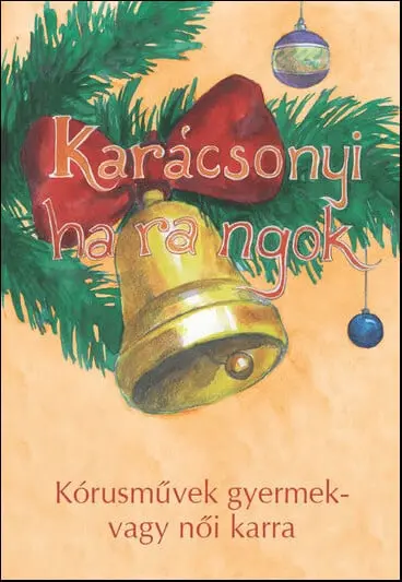 A Látható hangok fejlesztő programjának kiegészítő kiadványa, fenyőág, harang, piros masni.